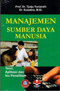 MANAJEMEN SUMBER DAYA MANUSIA (Teori, Aplikasi. dan Isu Penelitian)