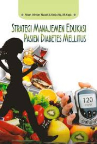 Strategi Manajemen Edukasi Pasien Diabetes Mellitus