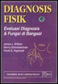 Diagnosis Fisik Evaluasi Diagnosis & Fungsi di Bangsal