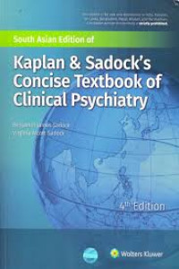 South Asian Edition of Kaplan & Sadock's Concise Textbook of Clinical Psychiatry