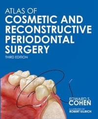 Atlas Cosmetic and Reconstructive Periodontal Surgery