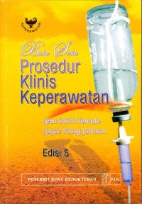Buku Saku Prosedur Klinis Keperawatan Ed 5