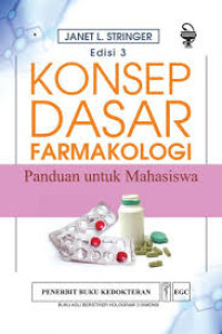 Konsep Dasar Farmakologi Panduan Untuk Mahasiswa