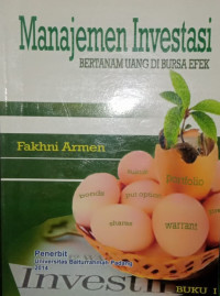 MANAJEMEN INVESTASI (BERTANAM UANG DI BURSA EFEK)