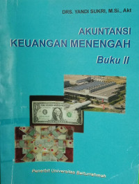 AKUNTANSI KEUANGAN MENENGAH BUKU II