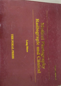 Medical Photography Radiograpic and Clinical