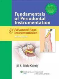 Fundamentals of Periodontal Instrumentation and Advanced Root Instrumentation