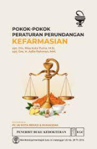 Poko-Pokok Peraturan Perundangan Kefarmasian