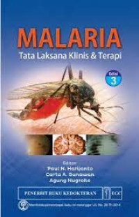 Malaria Tata Laksana Klinis & Terapi Ed.3