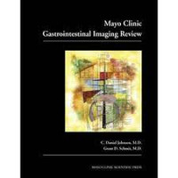 Mayo Clinic Gastrointestinal Imaging Review