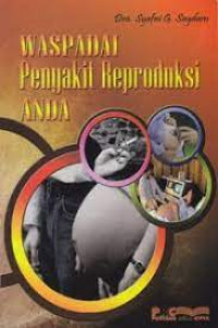 Waspadai Penyakit Reproduksi Anda