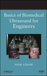 Basic of Biomedical Ultrasound for Engineers