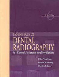 Essentials of Dental Radiography for Dental Assistants and Hygienists