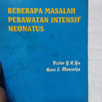 Beberapa Masalah Perawatan Intensif Neonatus