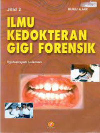 Ilmu Kedokteran Gigi Forensik