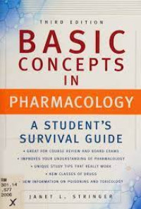 Basic Concepts in Pharmacology a Student's Survival Guide