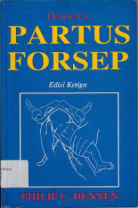 Dennen's Partus Forsep Ed. 3