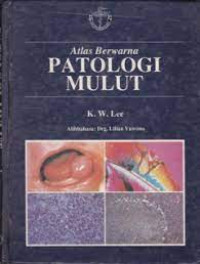 Atlas Berwarna Patologi Mulut