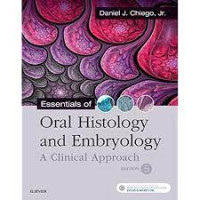 Oral Histology and Embryology a Clinical Approach