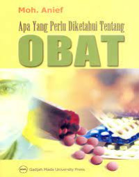 Apa yang Perlu Diketahui Tentang Obat