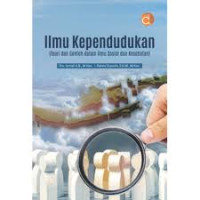 Buku Ilmu Kependudukan (Teori dan Contoh dalam Ilmu Sosial dan Kesehatan)