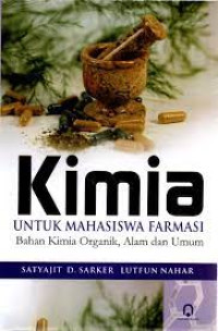 Kimia untuk Mahasiswa Farmasi Bahan Kimia Organik, Alam dan Umum