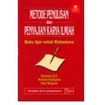 Metode Penulisan dan Penyajian Karya Ilmiah