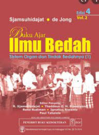 Buku Ajar Ilmu Bedah Sistem Organ dan Tindak Bedahnya (1) Ed.4 Vol.2