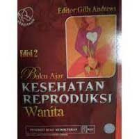 Buku Ajar Kesehatan Reproduksi Wanita Ed.2