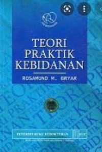 Teori Praktik Kebidanan