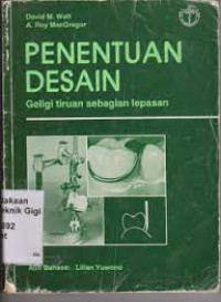 Penentuan Desain Geligi Tiruan Sebagian Lepasan