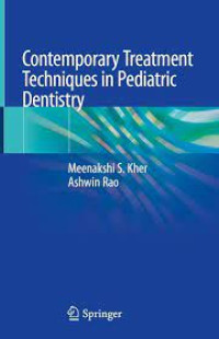 Contemporary Treatment Techniques in Pediatric Dentistry