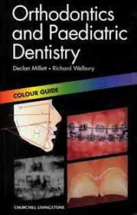 Orthodontics and Paediatric Dentistry