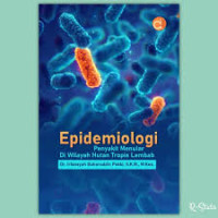 Epidemiologi Penyakit Menular di Wilayah Hutan Tropis Lembab