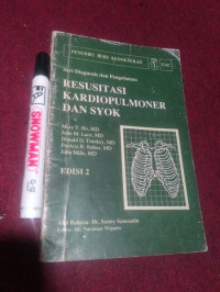 Seri Diagnosis dan Pengobatan Resusitasi Kardiopulmoner dan Syok