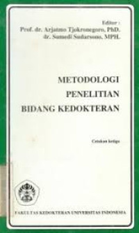 Metodologi Penelitian Bidang Kedokteran Cet.6