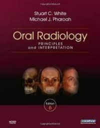 Oral Radiology Principles and Interpretation Ed.6