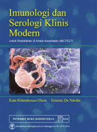 Imunologi dan Serologi Klinis Modern untuk Kedokteran & Analis Kesehatan