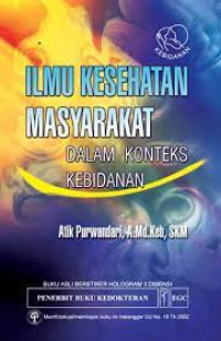 Ilmu Kesehatan Masyarakat Dalam Konteks Kebidanan