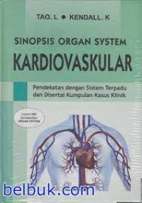 Sinopsis Organ System Kardiovaskular