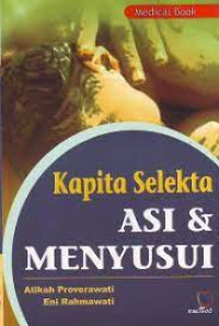 Kapita Selekta ASI & Menyusui