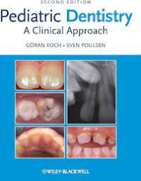 Pediatric Dentistry A Clinical Approach