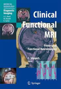 Clinical Functional MRI Presurgical Functional Neuroimaging