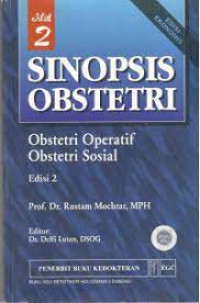 Sinopsis Obstetri Obstetri Operatif dan Obsetetri Sosial Jilid 2 Ed.2