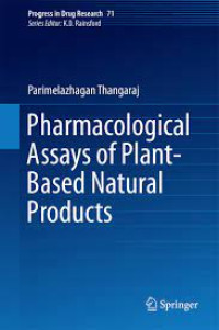 Pharmacological Assays of Plant-Based Natural Products