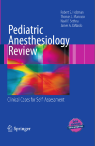 Koleksi Buku Anestesi Pediatric Anesthesiology Review Clinical Cases For Self Assessment 196x300